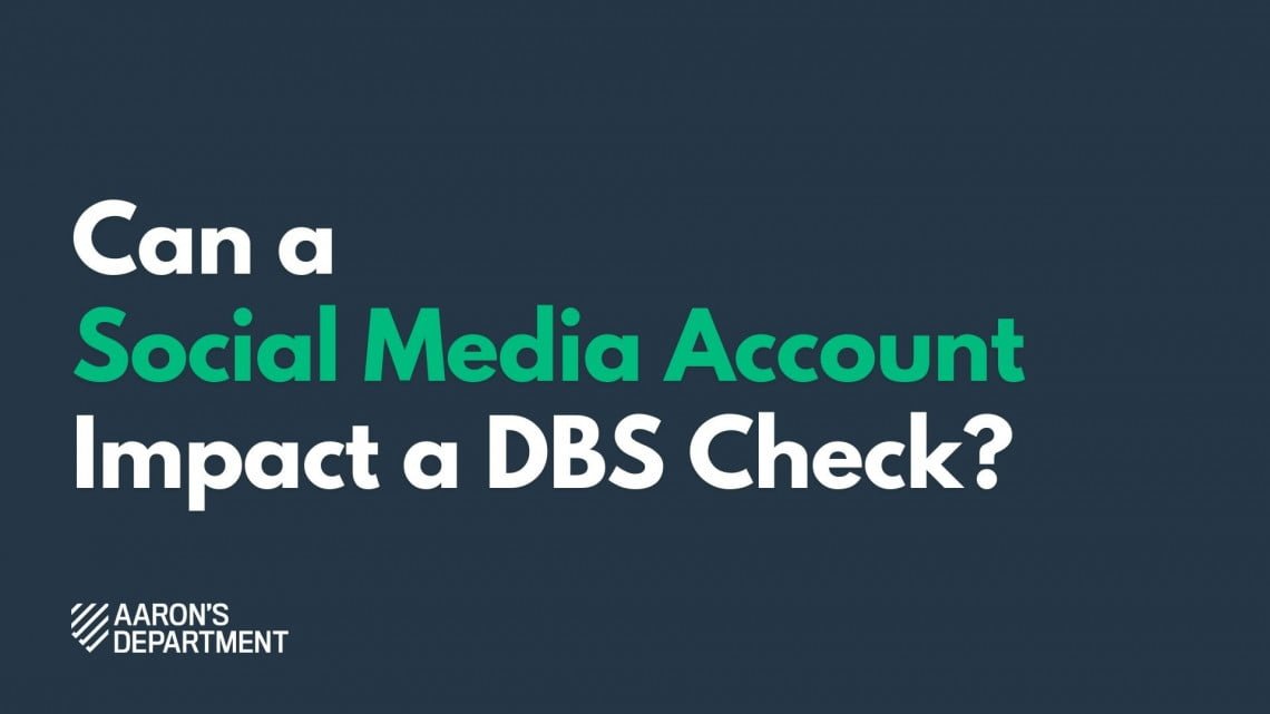 social media account affect dbs check