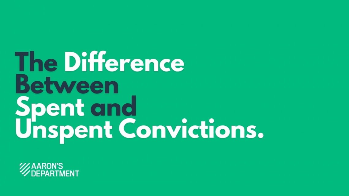What's the Difference Between a Spent and Unspent Conviction?