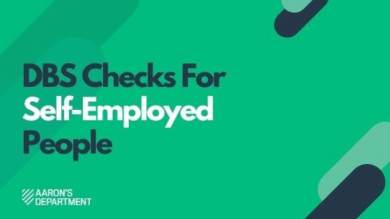 dbs checks for self employed people
