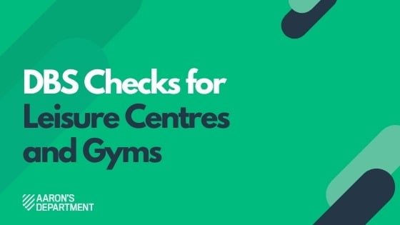 DBS Checks For Gyms and Leisure Centres