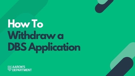 how to withdraw a dbs application