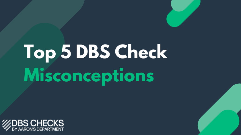 DBS Check misconceptions
