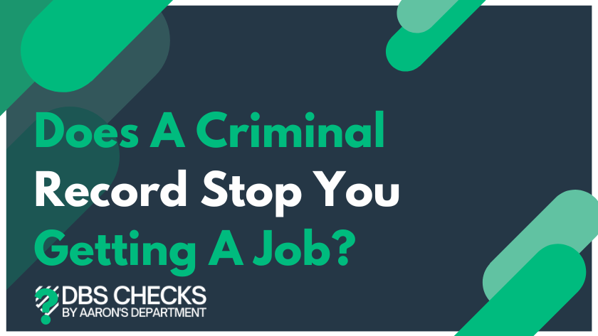 Does a criminal record stop you getting a job