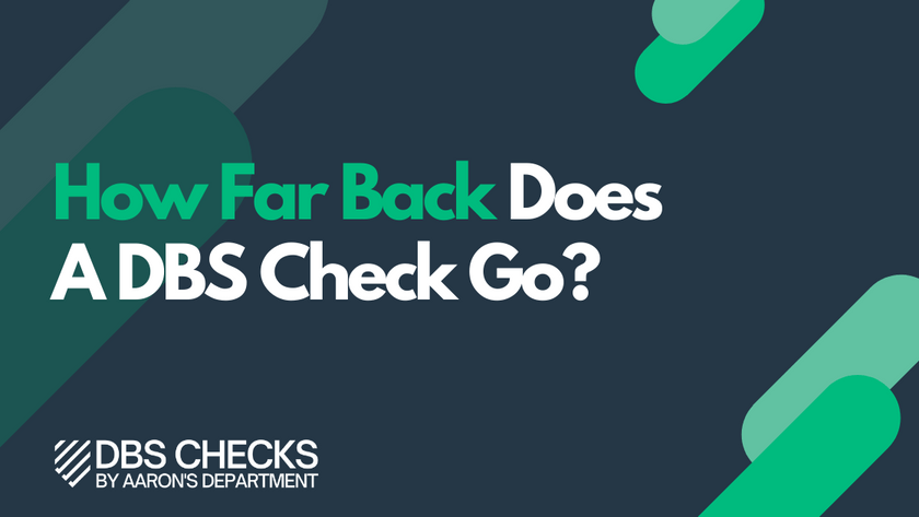 How far back does a dbs check go?
