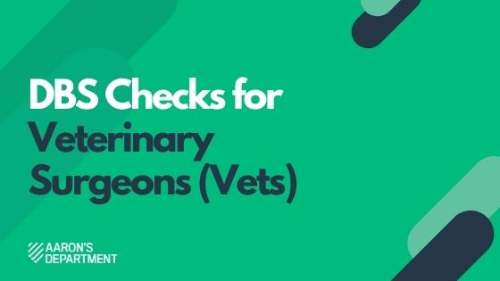 dbs checks for vets