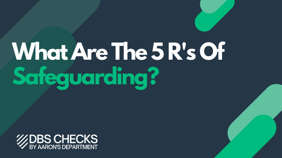 The 5 R's of Safeguarding
