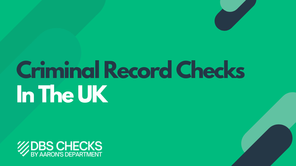 criminal record checks in the UK