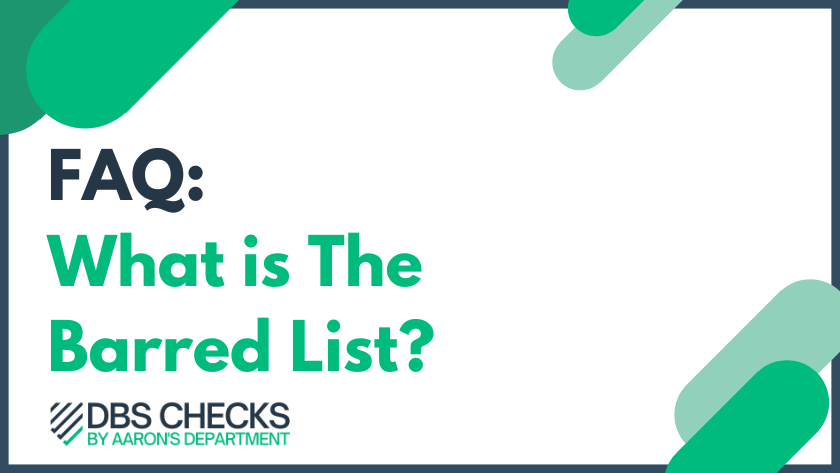 FAQ: What is the Barred List?