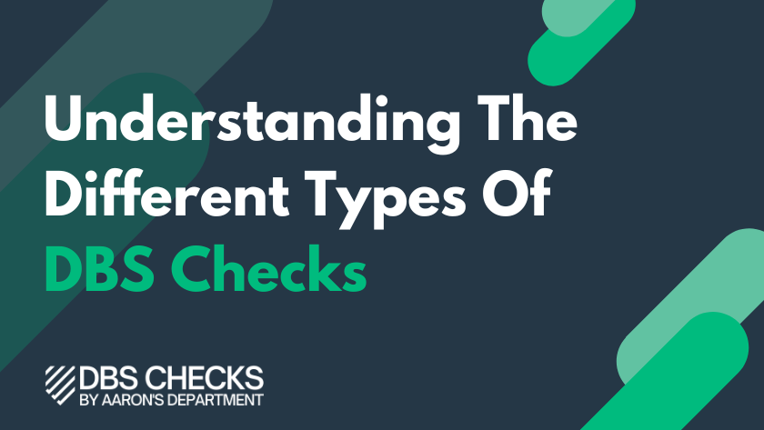 Types Of DBS Checks