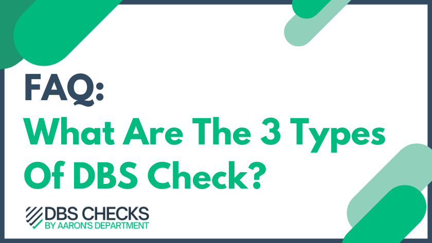 What are the 3 types of dbs check