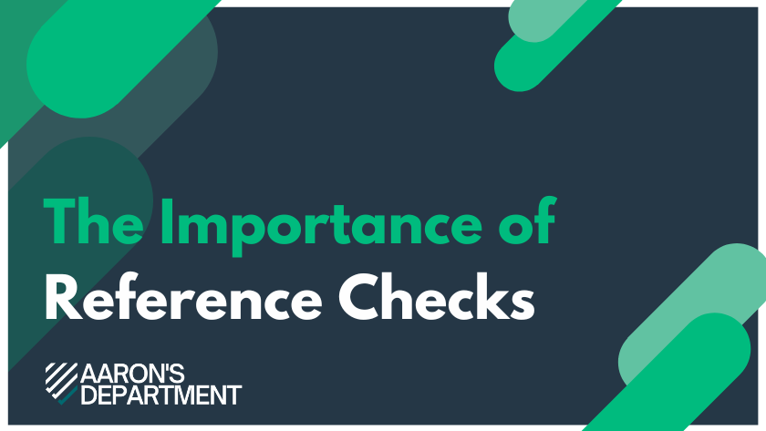 The Importance of Reference Checks