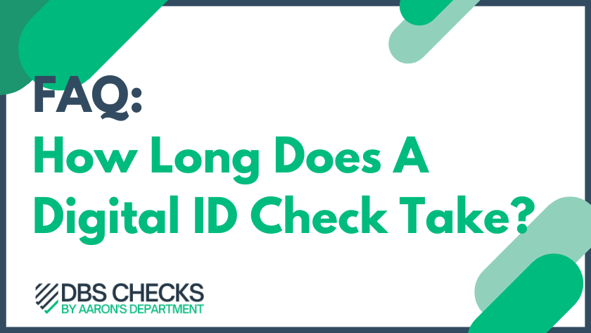 How Long Does A Digital ID Check Take?