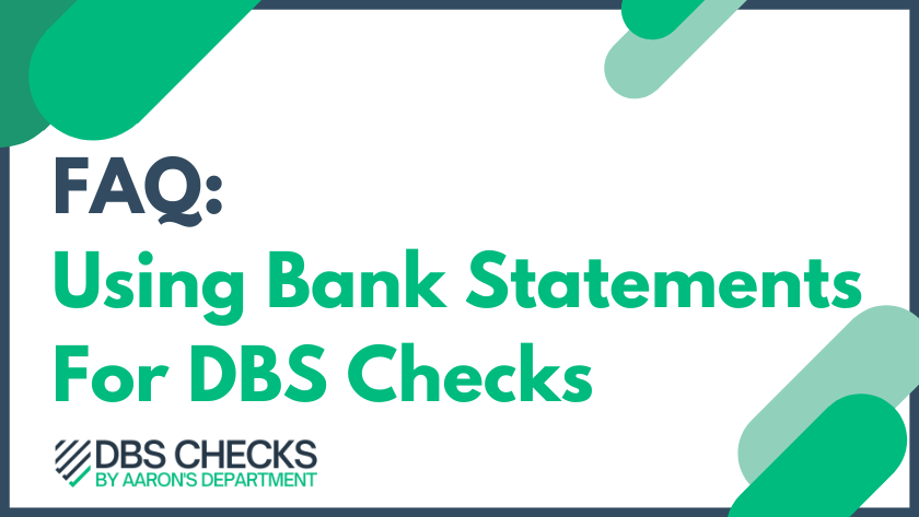 Can A Bank Statement Be Used For DBS Checks?