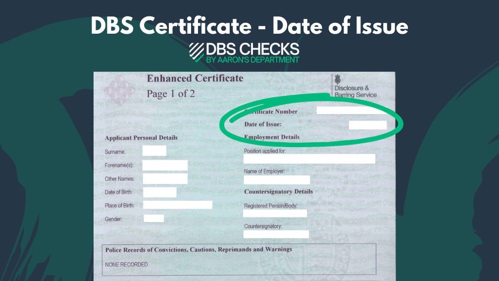Where To Find DBS Certificate's Date of Issue