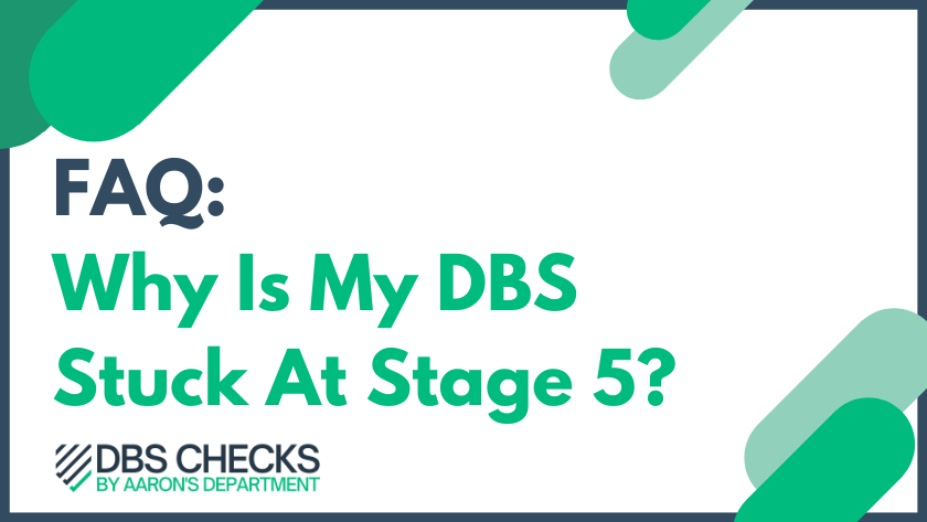 Why is my DBS stuck at stage 5